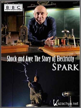   .  .  / Shock and Awe The Story of Electricity (2012) HDTVRip