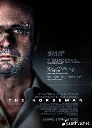  /  / The Horseman (2008) HDRip + BDRip 720p + BDRip 1080p + BD-REMUX