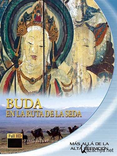   ظ  / Buddha on the Silk Road (2009) SATRip