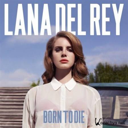 Lana Del Rey - Born to Die (2012)