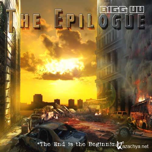 Bigg UU - The Epilogue (2012)