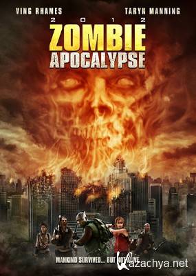   / Zombie Apocalypse (2011/DVDRip)