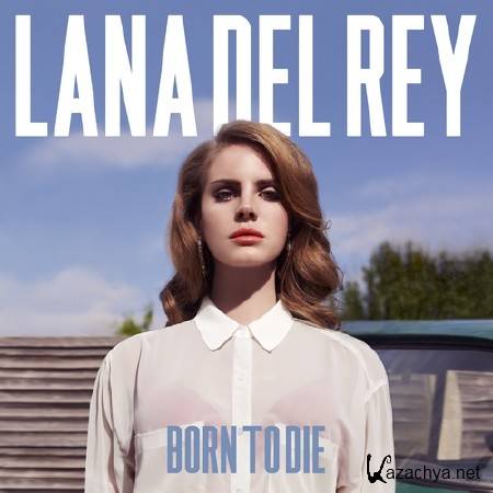 Lana Del Rey - Born To Die (Limited Deluxe Edition) (2012)