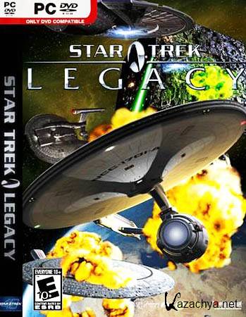 Star Trek: Legacy /   1.2 (PC/RePack Sash HD)