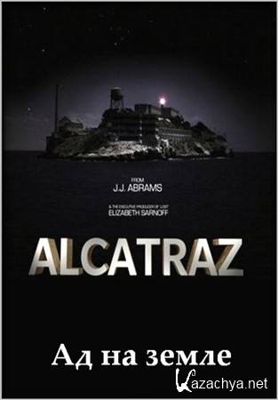Discovery. :    / Alcatraz: Living hell (2007) HDTVRip 720p
