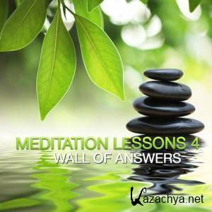 VA - Meditation Lesson 4 : Wall Of Answers (2012). MP3 