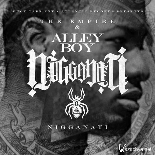 Alley Boy - Nigganati (2012)