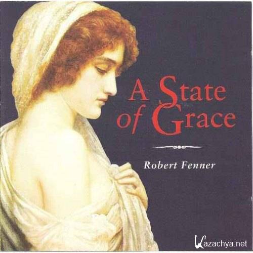Robert Fenner (Runestone) - A State of Grace (1996)