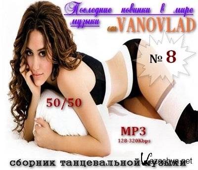 VA -       Vanovlad 50/50 vol.8 (2012)