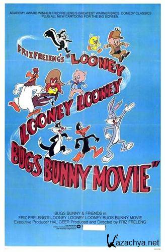 , ,    / Looney, Looney, Looney Bugs Bunny Movie (1981 / DVDRip)