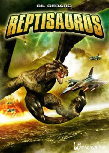  / Reptisaurus (2009) DVDRip