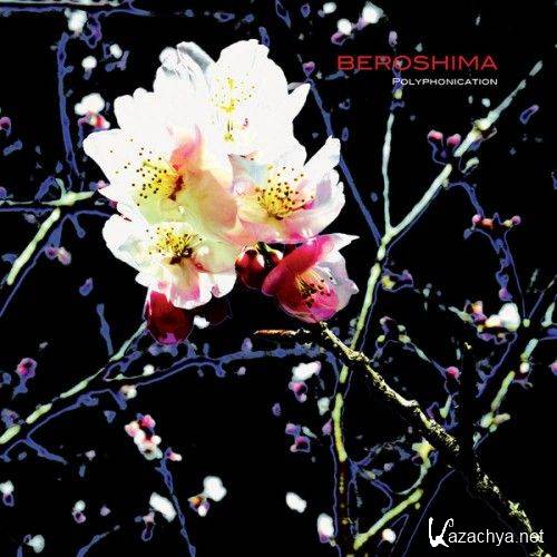 Beroshima - Polyphonication - 2011, MP3