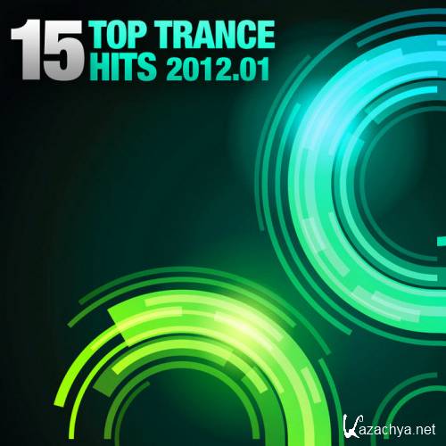 15 Top Trance Hits 01 (2012)