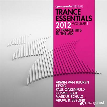 Armada Presents Trance Essentials 2012 Vol 1