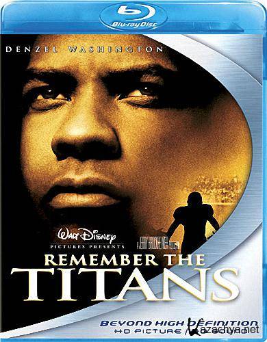   / Remember the Titans (2000) HDRip/2100Mb
