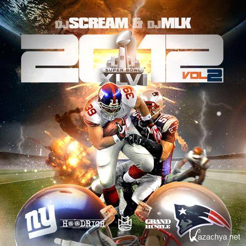 DJ Scream  2012 The Mixtape Vol. 2 (2012)