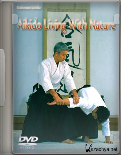 .    / Aikido Living With Nature (1974) DVD5