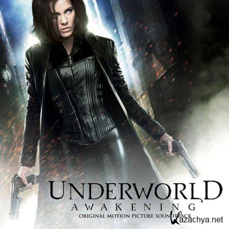 OST -  :  / Underworld: Awakening (2012) HQ