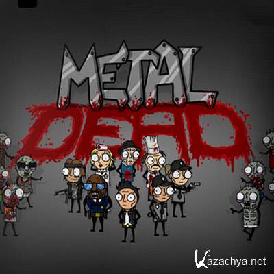 Metal Dead (PC/2012)