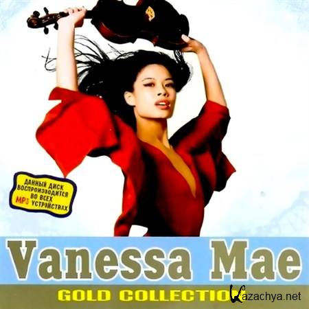 Vanessa Mae - Gold Collection (2011)