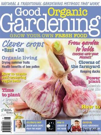 Good Gardening - February/March 2012