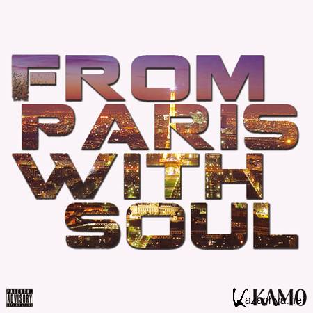 Kam0 - From Paris With Soul (2012) 