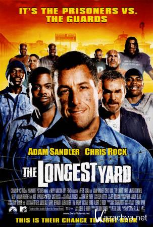    / The Longest Yard (2005) HDTVRip-AVC