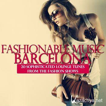 Fashionable Music Barcelona (2012)