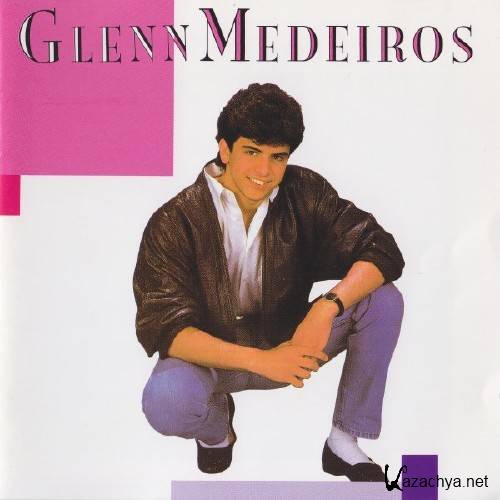 Glenn Medeiros - Glenn Medeiros (1987)