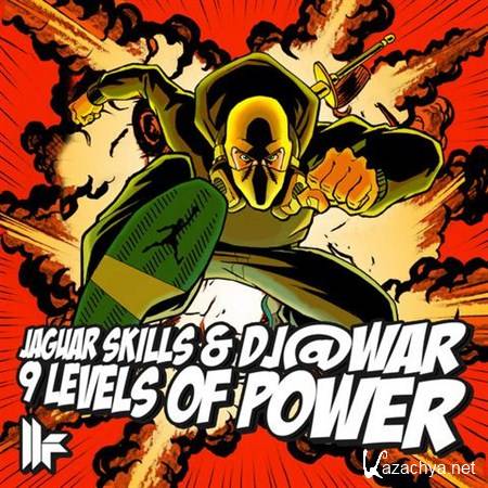 Jaguar Skills & Dj@War - Nine Levels Of Power EP (2012)