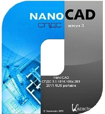 nanoSoft nanoCAD  3.1.1815.1064.283 Portable ()