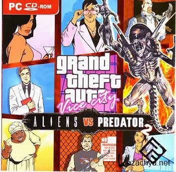 GTA VC Aloens versus Predator 2 (PC/RUS)    