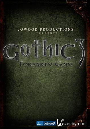 Gothic III EE + Forsaken Gods EE + QP4 (Repack)