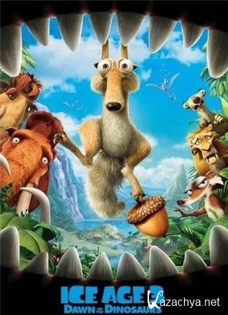   3:   / Ice Age: Dawn of the Dinosaurs (2009) BDRip-AVC