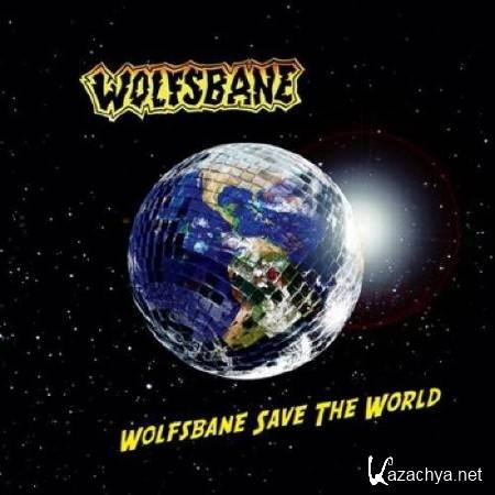 Wolfsbane - Wolfsbane Save The World (2012)
