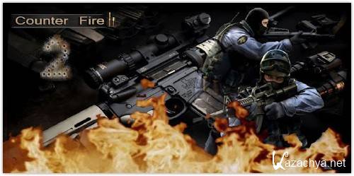 Counter Fire 2 -   