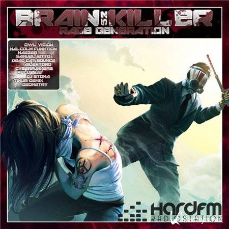Brain Killer 52 Rage Generation (2012)