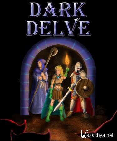 Dark Delve 1.1.4 (2012/ENG/ENG)