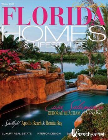 Florida Homes & Lifestyles - Winter 2012