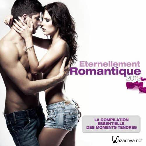 Eternellement Romantique (2012)