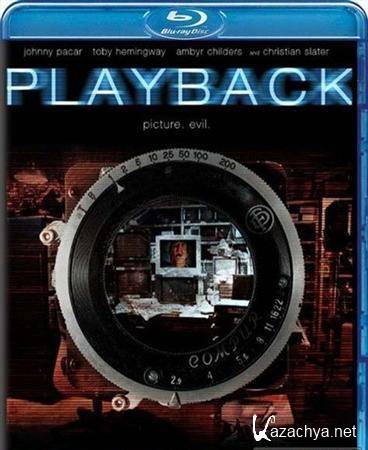  / Playback (2012/HDRip)