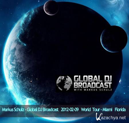 Markus Schulz-World Tour Miami, Florida-DJ Broadcast (2012)