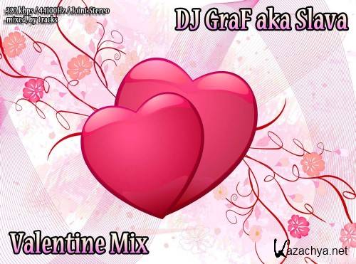 DJ GraF aka Slava - Valentine Mix (2012)