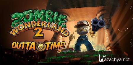 Zombie Wonderland 2: Outta Time! (1.3) [, ENG] [Android]