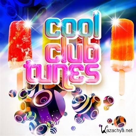Cool Club Tunes Vol.1 (2011)