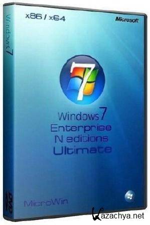 Windows 7 EnterpriseN x86-x64 / Ultimate x86 SP1 RU "MicroWin"