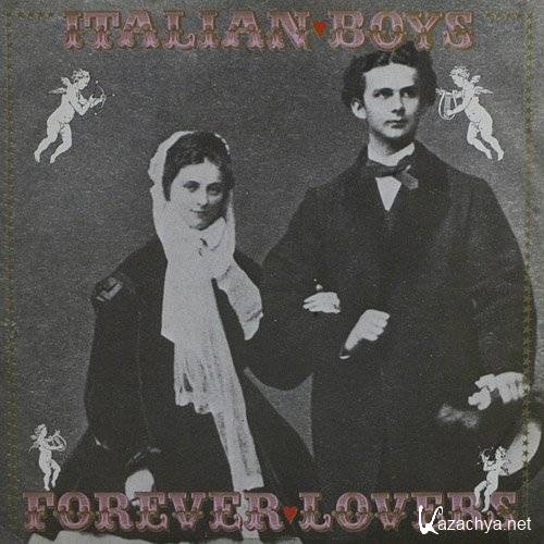 Italian Boys - Forever Lovers (1989)
