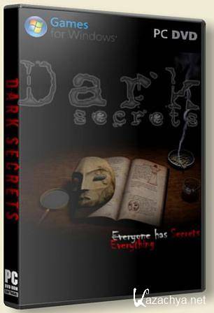 Dark Secrets /   (PC/Horror/2012)