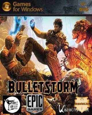 Bulletstorm (2011/Rus/Eng/RePack  R.G. NoLimits-Team GameS)
