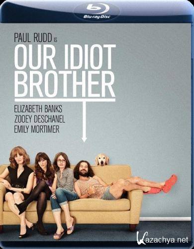    / Our Idiot Brother (2011) BDRip-AVC
